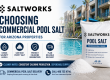 Choosing Commercial Pool Salt in Arizona